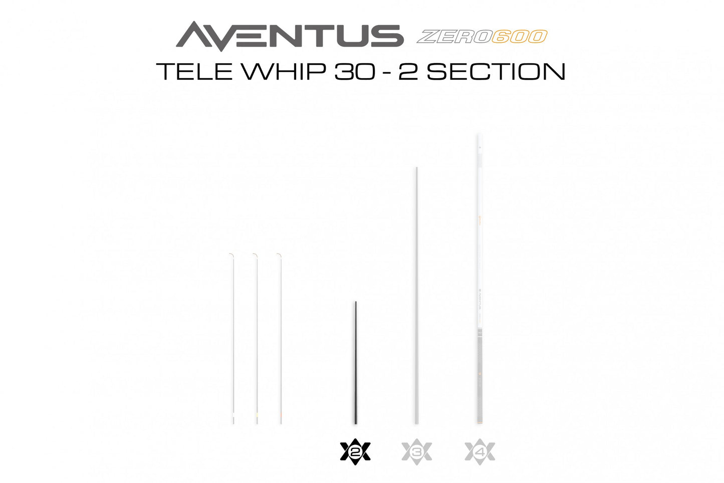 Aventus Zero 600 Tele Whip 30 - 02 Section