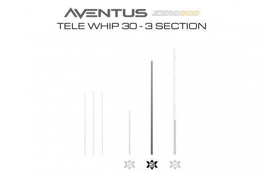 Aventus Zero 600 Tele Whip 30 - 03 Section